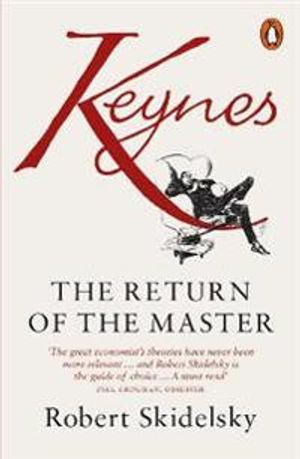 Keynes - the return of the master