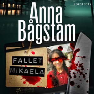 Fallet Mikaela | 1:a upplagan