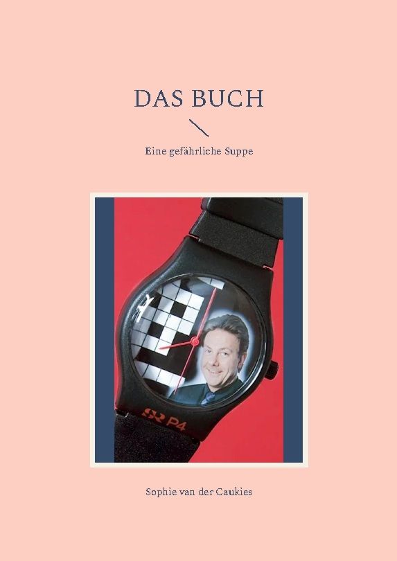 Das Buch : Eine gefährliche Suppe | 1:a upplagan