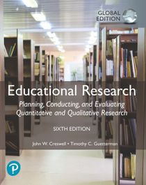 Educational Research: Planning, Conducting, and Evaluating Quantitative and Qualitative Research plus Pearson MyLab Education wi
