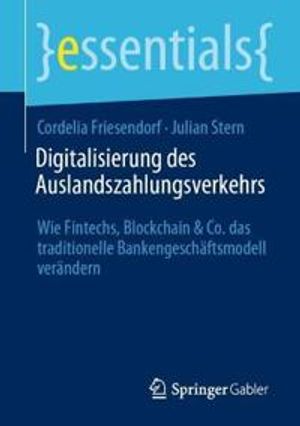 Digitalisierung des Auslandszahlungsverkehrs | 1:a upplagan