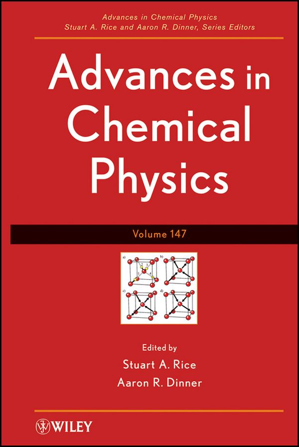 Advances in Chemical Physics, Volume 147 | 1:a upplagan