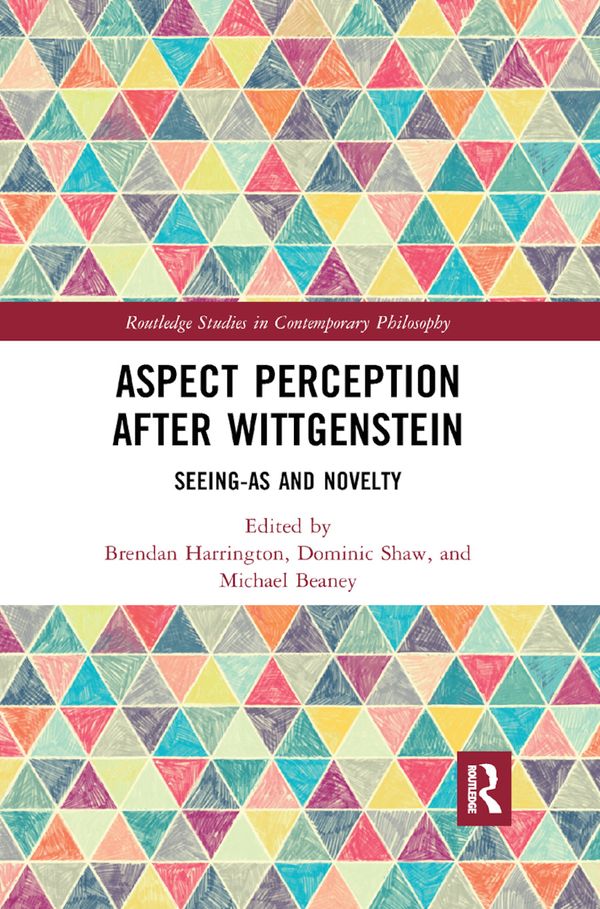 Aspect Perception after Wittgenstein | 1:a upplagan