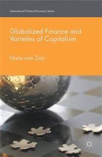 Globalized Finance and Varieties of Capitalism | 1:a upplagan