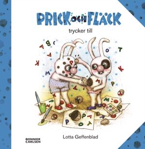 Prick och Fläck trycker till