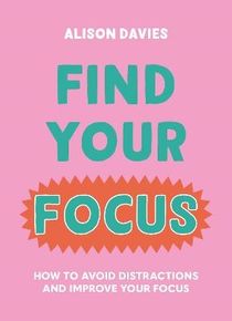 Find Your Focus