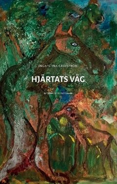 HJÄRTATS VÄG :  Integrativ Psykoterapi | 0:e upplagan