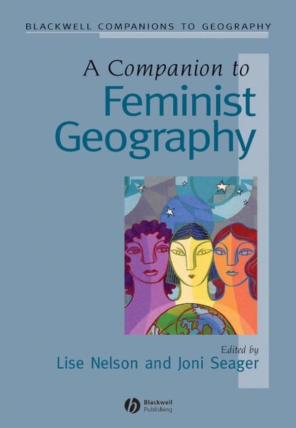 A Companion to Feminist Geography | 1:a upplagan