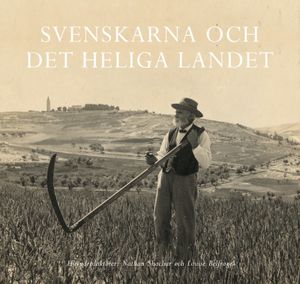 Svenskarna och det heliga landet