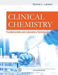Clinical chemistry - fundamentals and laboratory techniques | 0:e upplagan