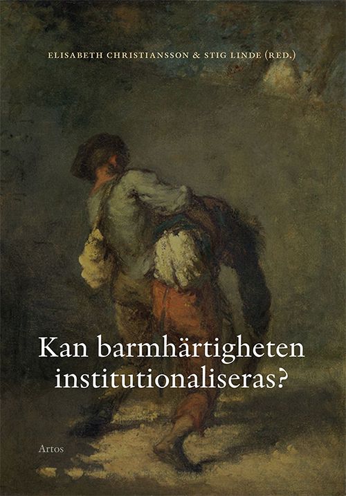 Kan barmhärtigheten institutionaliseras? | 0:e upplagan