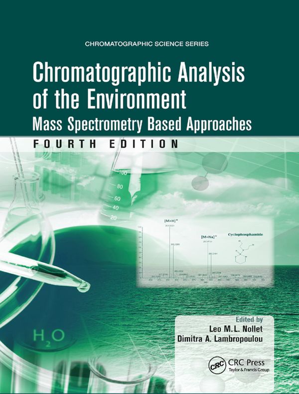 Chromatographic Analysis of the Environment | 4:e upplagan