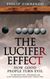 The Lucifer Effect
