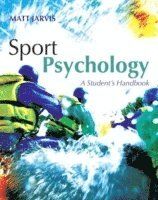 Sport psychology - a students handbook