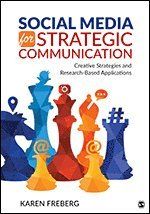 Social Media for Strategic Communication