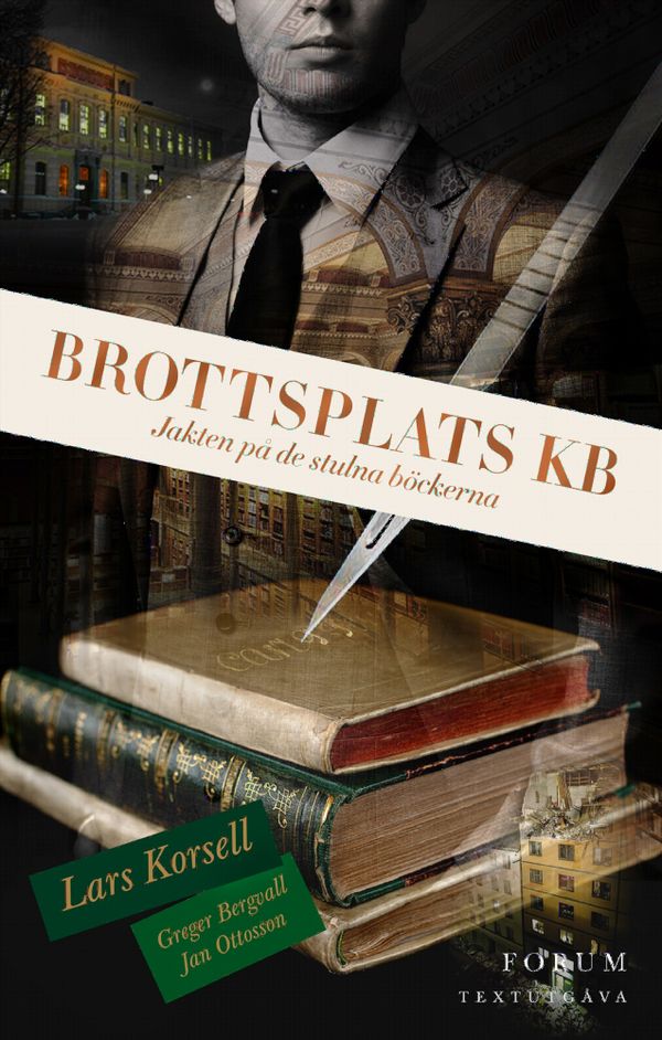 Brottsplats KB. Jakten på de försvunna böckerna (textutgåva) | 0:e upplagan