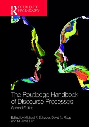 The Routledge Handbook of Discourse Processes | 2:a upplagan
