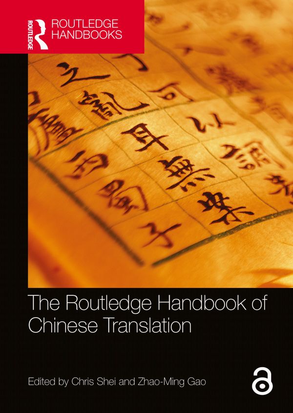 The Routledge Handbook of Chinese Translation | 1:a upplagan