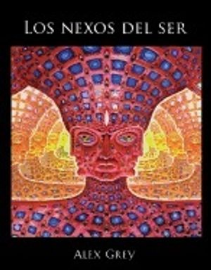 Los Nexos Del Ser (Net Of Being)