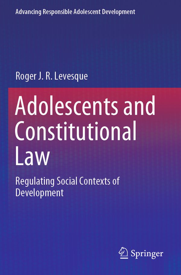Adolescents and Constitutional Law | 1:a upplagan