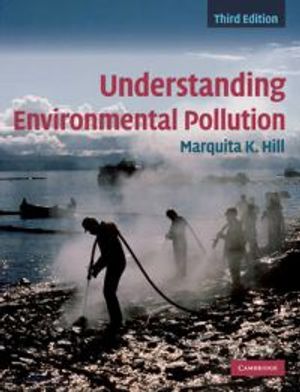 Understanding Environmental Pollution | 3:e upplagan