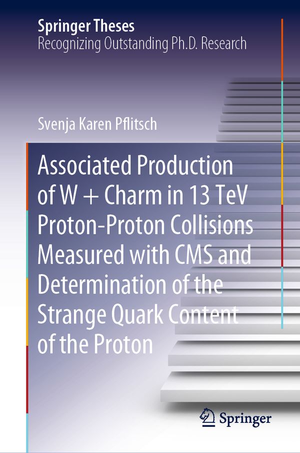 Associated Production of W + Charm in 13 TeV Proton-Proton Collisions Measured with CMS and Determination of the Strange Quark C | 1:a upplagan