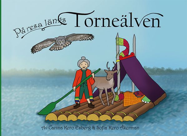 På resa längs Torneälven | 1:a upplagan