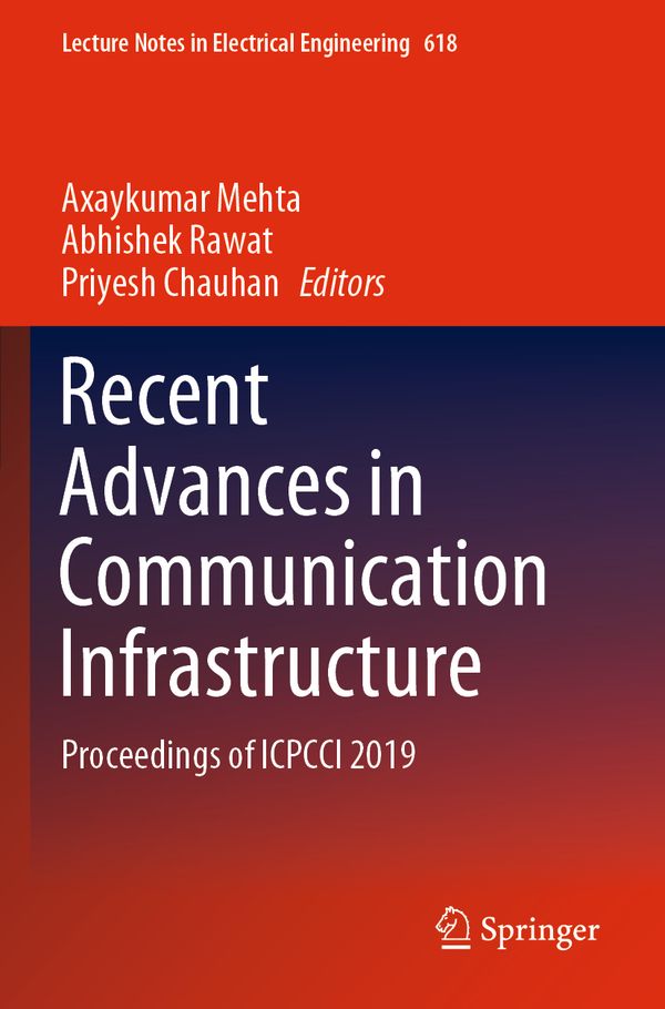 Recent Advances in Communication Infrastructure | 1:a upplagan