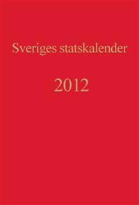 Sveriges statskalender. Årg 200 (2012) | 0:e upplagan