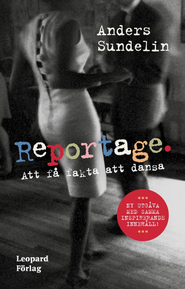 Reportage | 2:a upplagan