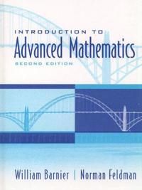 Introduction to Advanced Mathematics | 2:a upplagan