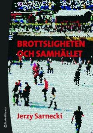 Brottsligheten och samhället | 1:a upplagan