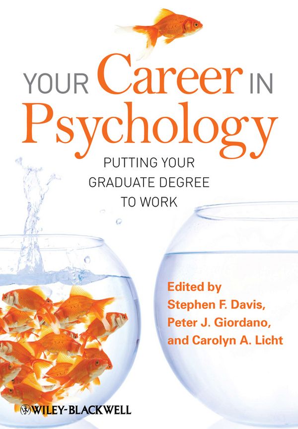 Your Career in Psychology: Putting Your Graduate Degree to Work | 1:a upplagan