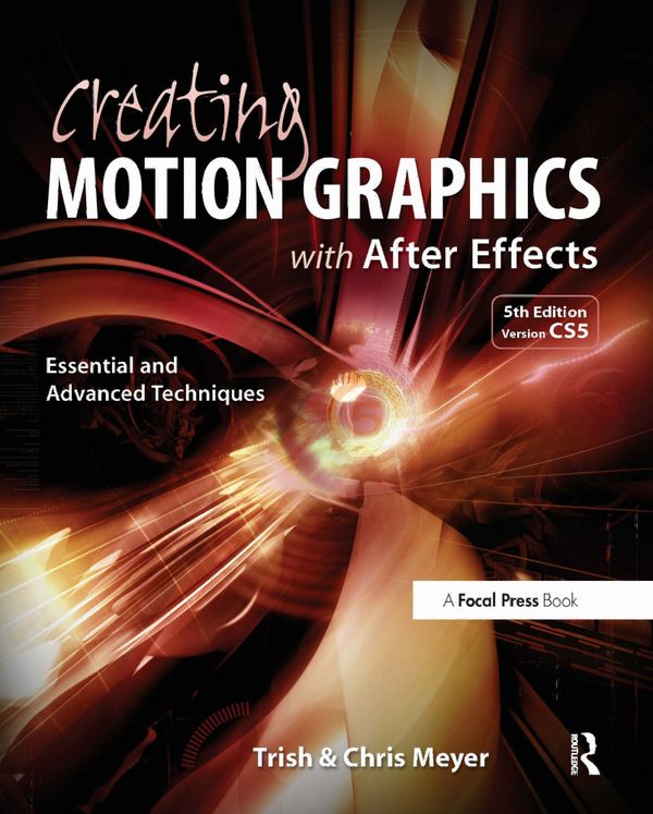 Creating Motion Graphics with After Effects | 5:e upplagan