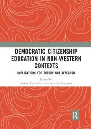 Democratic Citizenship Education in Non-Western Contexts | 1:a upplagan