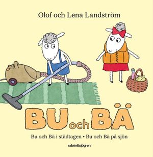 Bu och Bä : Bu och Bä i städtagen/Bu och Bä på sjön | 1:a upplagan