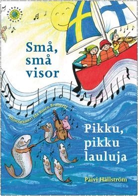 Små, små visor / Pikku, pikku lauluja | 2:a upplagan