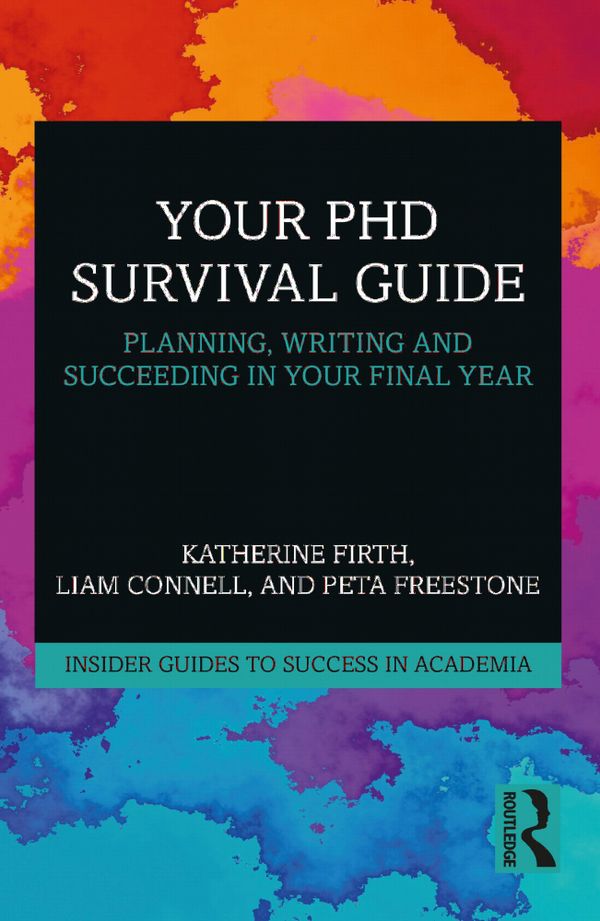 Your PhD Survival Guide | 1:a upplagan