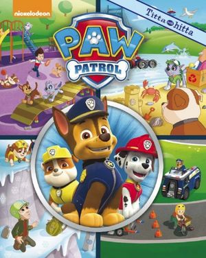 Nickelodeon Paw Patrol titta och hitta | 1:a upplagan