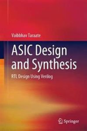 ASIC Design and Synthesis | 1:a upplagan