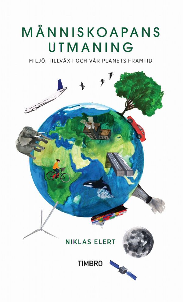 Människoapans utmaning : miljö, tillväxt och vår planets framtid | 1:a upplagan