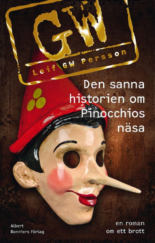 Den sanna historien om Pinocchios näsa | 1:a upplagan