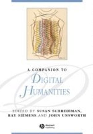 A Companion to Digital Humanities | 1:a upplagan