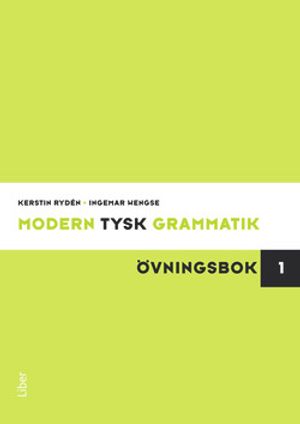 Modern Tysk Grammatik Övningsbok 1 | 5:e upplagan