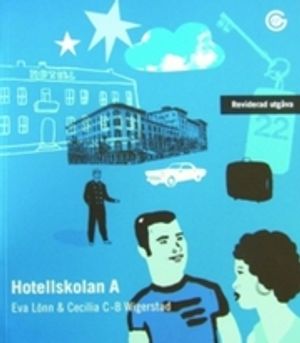 Hotellskolan A - Reviderad upplaga |  2:e upplagan