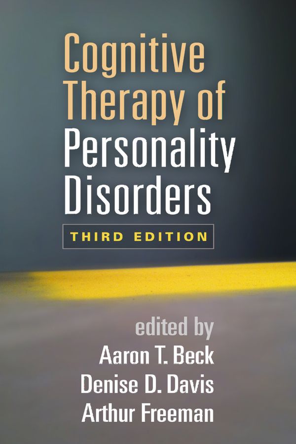 Cognitive Therapy of Personality Disorders, Third Edition | 3:e upplagan