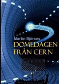 Domedagen från CERN | 1:a upplagan