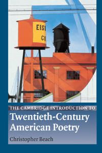 The Cambridge Introduction to Twentieth-Century American Poetry | 0:e upplagan