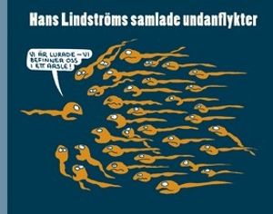 Hans Lindströms undanflykter