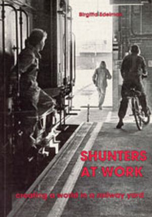 Shunters at Work : Creating a World in a Railway Yard